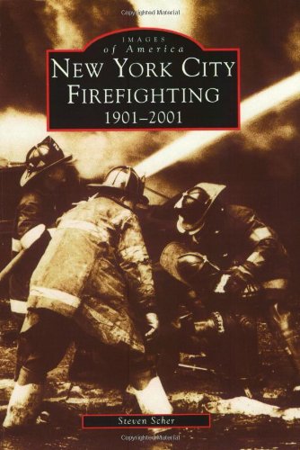 New York City Firefighting, 1901-2001