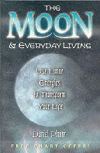 The Moon and Everyday Living