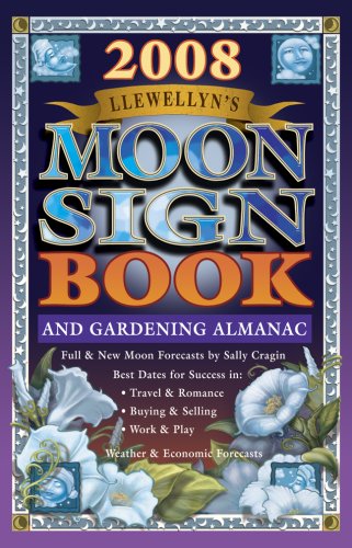 Llewellyn's 2008 Moon Sign Book