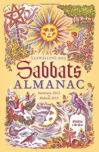 Llewellyn's 2013 Sabbats Almanac