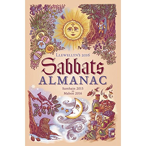 Llewellyn's 2016 Sabbats Almanac