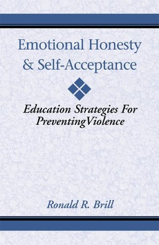 Emotional Honesty & Self-Acceptance