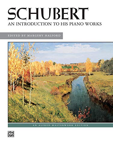 An Introduction to His Piano Works
