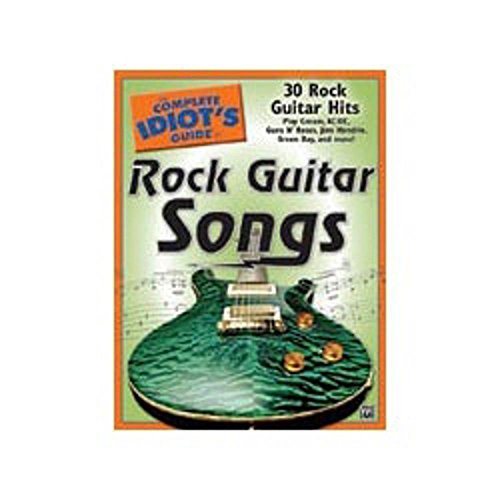 The Complete Idiot's Guide to Rock Guitar Songs