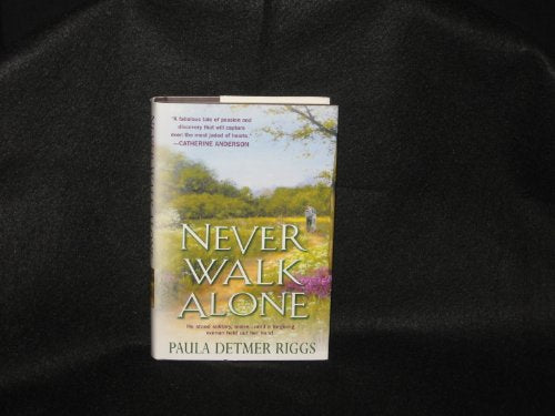 Never Walk Alone