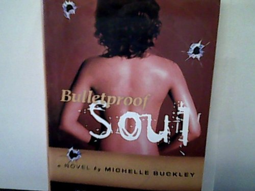 Bulletproof Soul