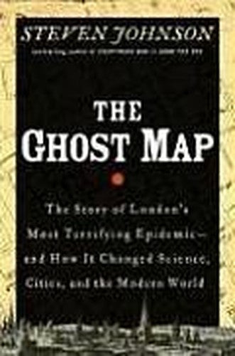 The Ghost Map.