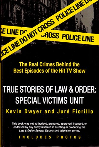 True Stories of Law Order Special Victims Unit