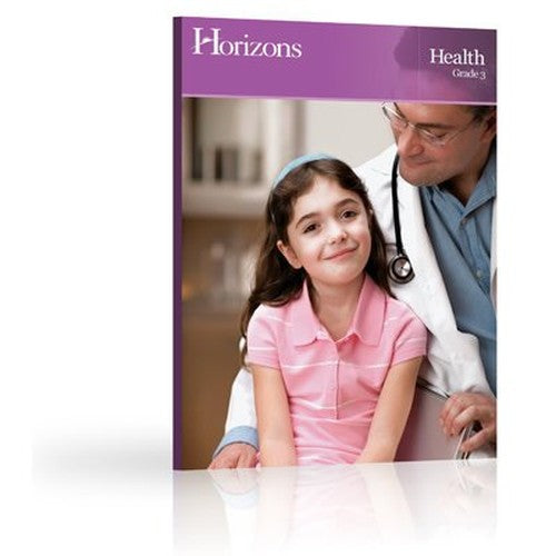 Horizons Health 3Rd Grade Teacher'S Guide