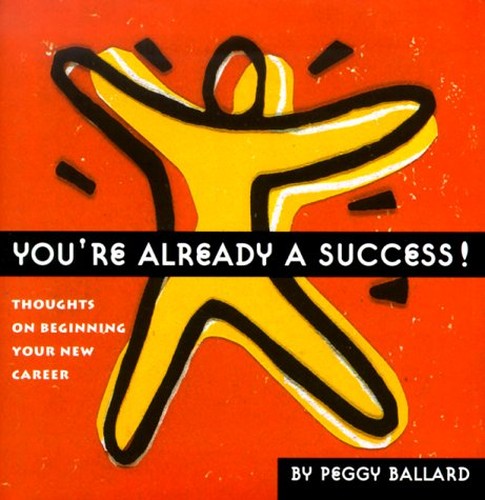 You'RE Already a Success: Thou