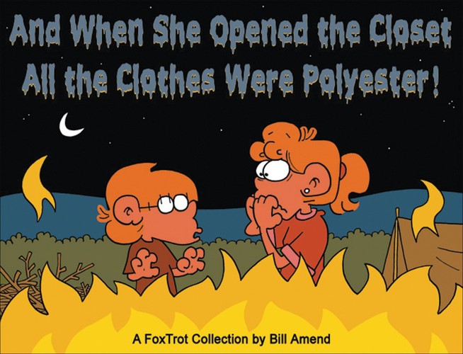 And When She Opened the Closet, All the Clothes Were Polyester