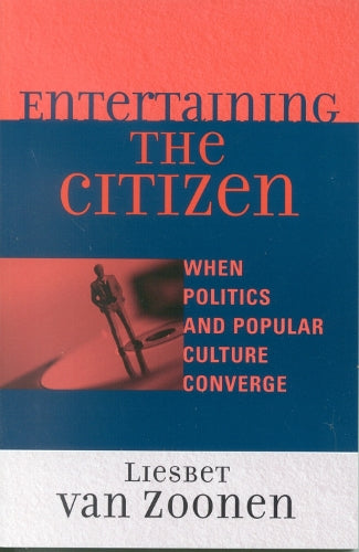 Entertaining the Citizen