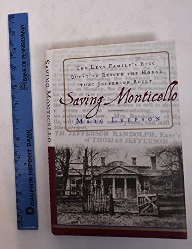 Saving Monticello