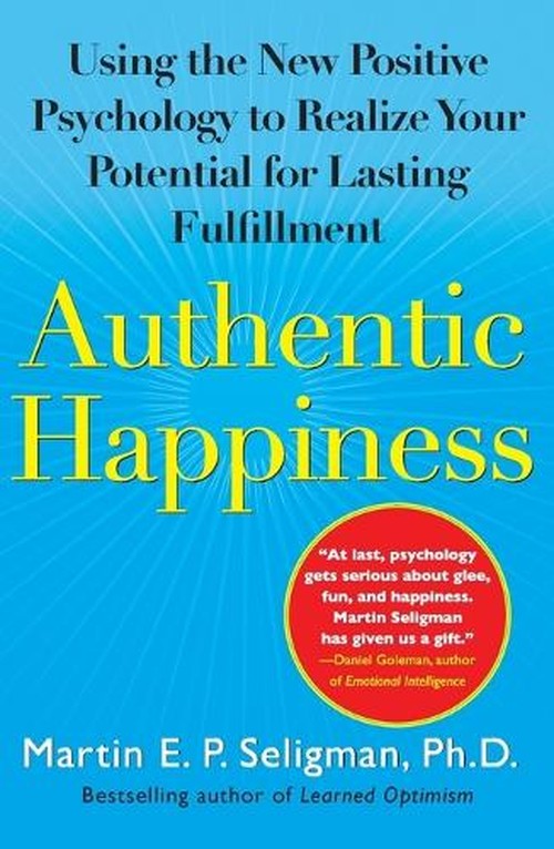 Authentic Happiness