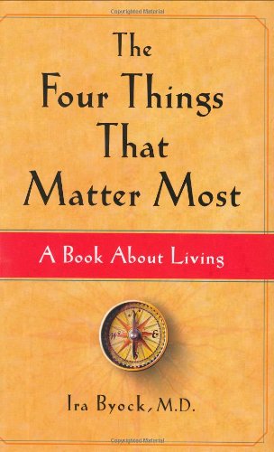 The Four Things That Matter Most