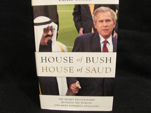 House of Bush, House of Saud