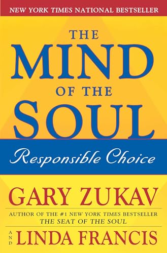 The Mind of the Soul: Responsible Choice