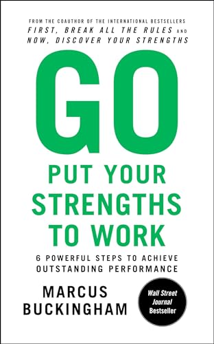 Go Put Your Strengths to Work