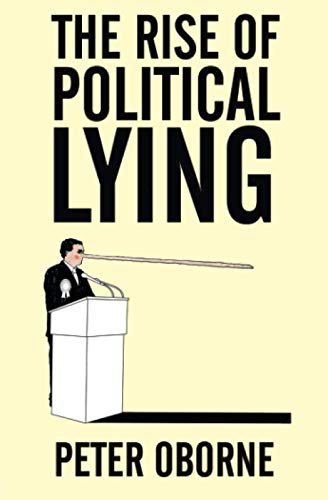 The Rise of Political Lying