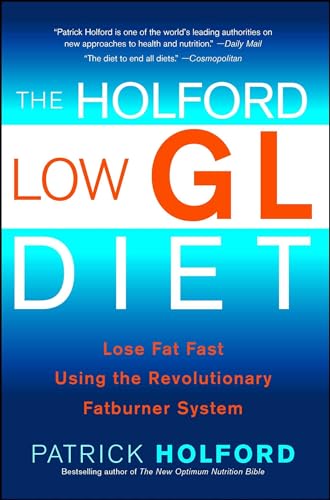 The Holford Low GL Diet