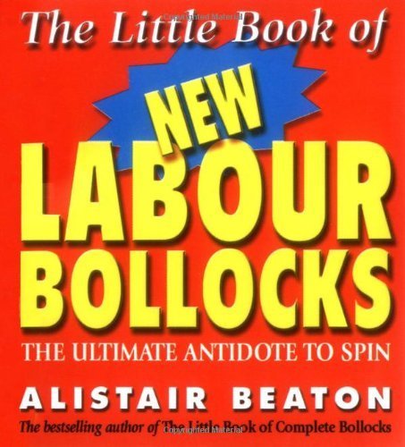 The Little Book Of New Labour Bollocks