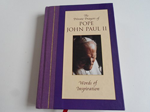 The Private Prayers of Pope John Paul II