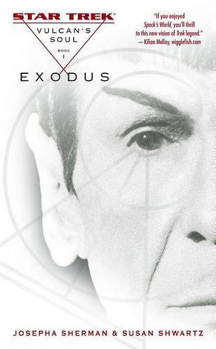 Vulcan's Soul Book One: Exodus