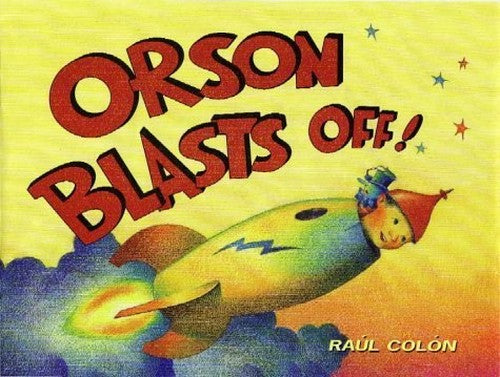Orson Blasts Off!
