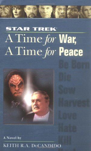 A Time for War and a Time for Peace