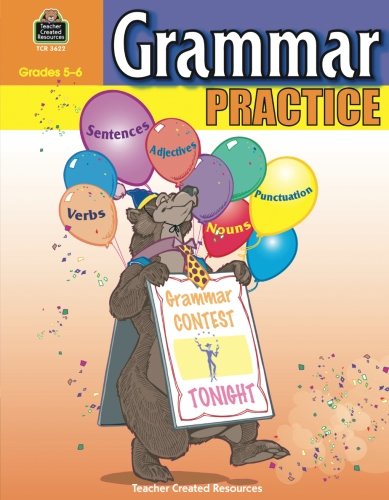 Grammar Practice, Grades 5-6