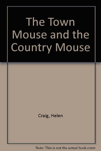 Town Mouse And Country Mouse
