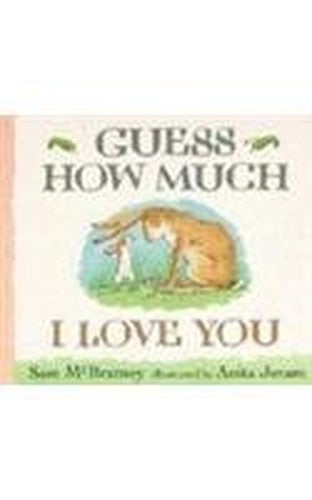 Guess How Much I Love You Board Book