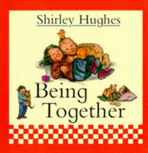 Being Together Board Book