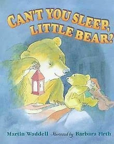 Can't You Sleep Little Bear?