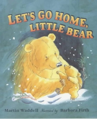 Let's Go Home, Little Bear