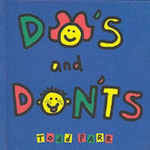 Do's And Dont's