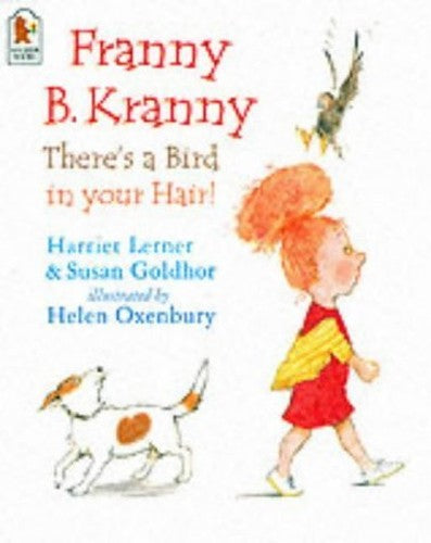 Franny B Kranny,There's A Bird In Your H