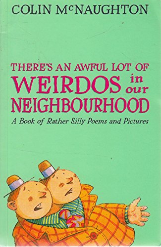 There's An Awful Lot Of Weirdos In Our N