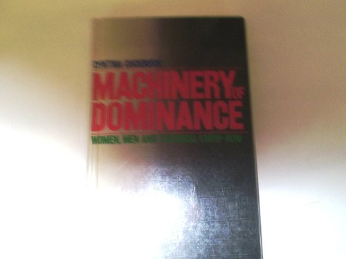 Machinery of Dominance