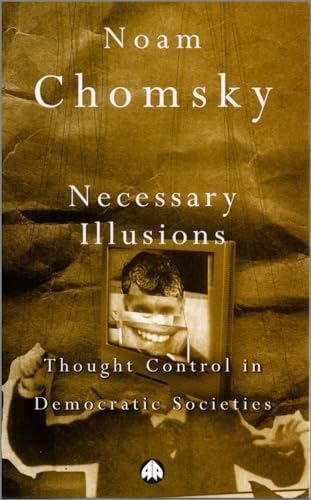 Necessary Illusions