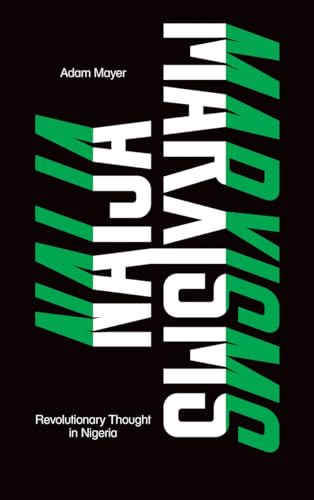 Naija Marxisms