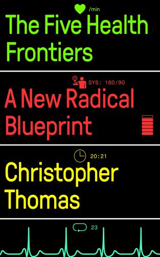 The The Five Health Frontiers