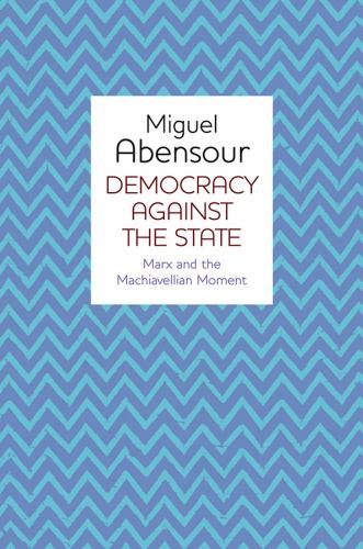 Democracy Against the State