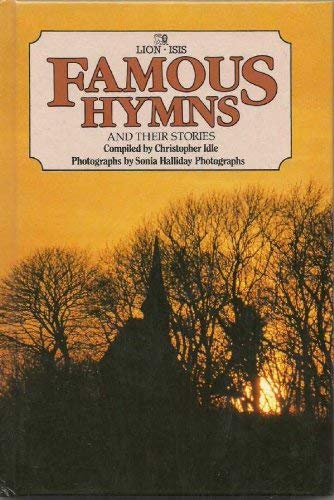 Famous Hymns and Their Stories