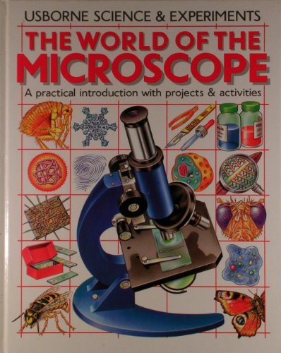 World of the Microscope
