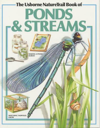 Usborne Nature Trail Book of Ponds and Streams