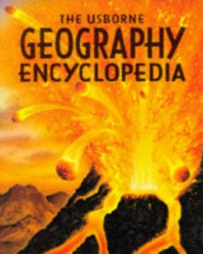 Usborne Geography Encyclopedia