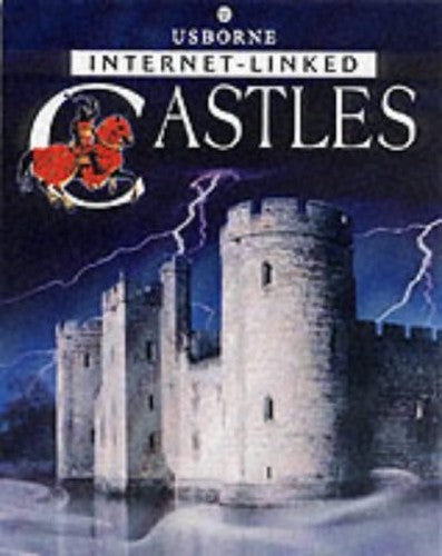 The Usborne Internet-linked Book of Castles