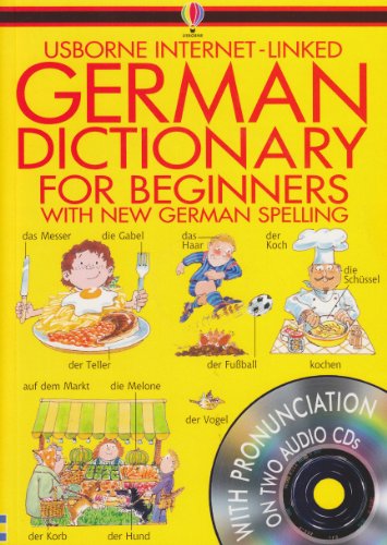 Usborne's Internet-Linked German Dictionary for Beginners