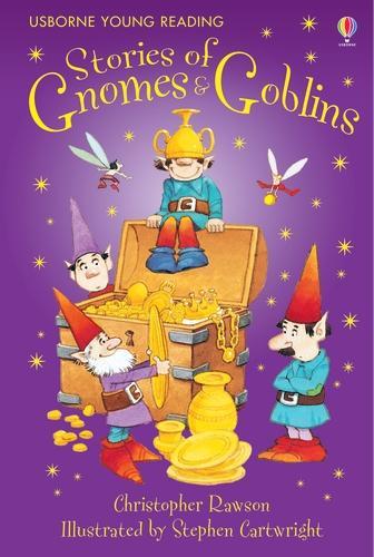 Stories of Gnomes and Goblins